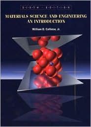 Materials Science and Engineering : An Introduction - Thryft