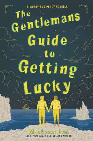 The Gentleman's Guide to Getting Lucky - Thryft