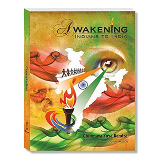 Awakening Indians to India