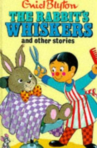The Rabbit's Whiskers and Other Stories - Thryft
