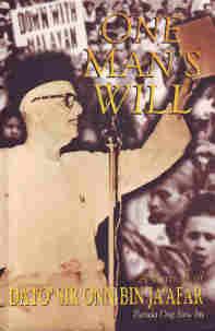 One man's will: A portrait of Dato' Sir Onn bin Ja'afar - Thryft