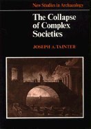 The Collapse of Complex Societies