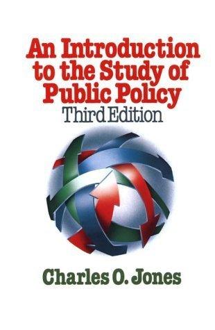 An Introduction to the Study of Public Policy - Thryft