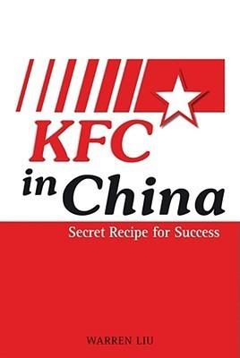 KFC in China: Secret Recipe for Success - Thryft