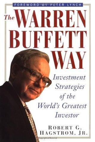 The Warren Buffett Way : Investment Strategies of the World's Greatest Investor - Thryft