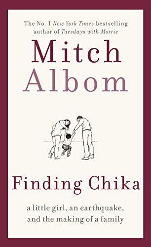 Finding Chika : A Little Girl, an Earthquake, and the Making of a Family - Thryft