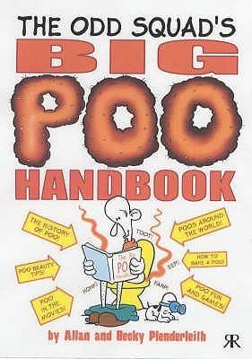 The Odd Squad's Big Poo Handbook - Thryft