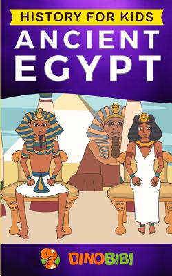 History for Kids: Ancient Egypt