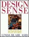 Design Sense: A Guide to Getting the Most from Your Interior Design Investment