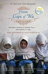 Three Cups of Tea : One Man's Mission to Promote Peace . . . One School at a Time - Thryft