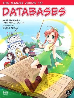 The Manga Guide To Databases - Thryft