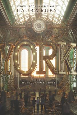 York: The Clockwork Ghost - Thryft