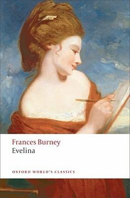 Evelina : Or the History of A Young Lady's Entrance into the World - Thryft