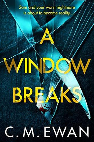 A Window Breaks - Thryft