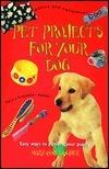 Pet Projects for Your Dog - Thryft