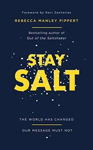 Stay Salt : The World Has Changed: Our Message Must Not - Thryft