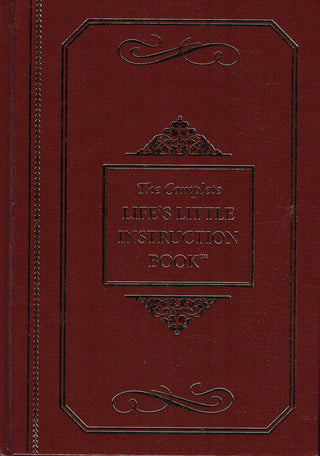 Complete Life's Little Instruction Book [Hardcover] Brown, H. Jackson, Jr. - Thryft