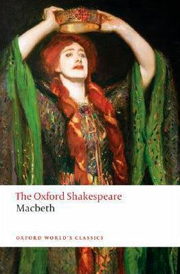 The Tragedy of Macbeth: The Oxford Shakespeare - Thryft