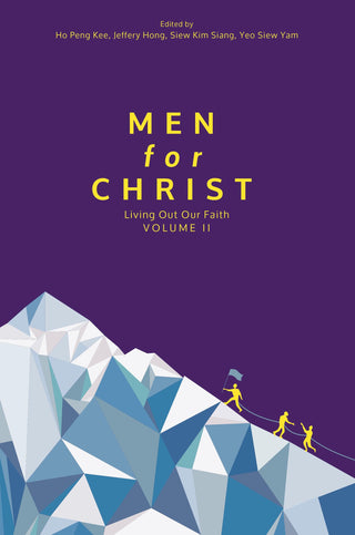 Men for Christ Volume II: Living Out Our Faith - Thryft