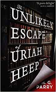 The Unlikely Escape of Uriah Heep - Thryft