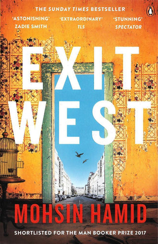 Exit West : A BBC 2 Between the Covers Book Club Pick - Booker Prize Gems - Thryft