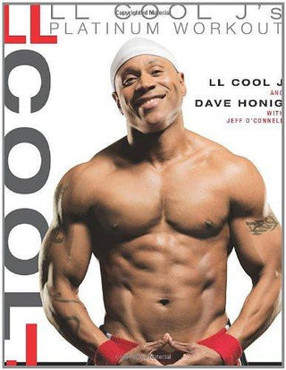 LL Cool J's Platinum Workout - Sculpt Your Best Body Ever With Hollywood's Fittest Star - Thryft