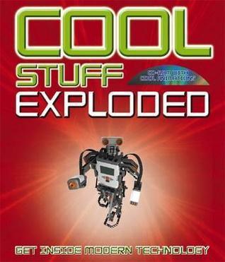 Cool Stuff Exploded : Get Inside Modern Technology - Thryft