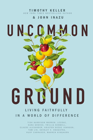 Uncommon Ground: Living Faithfully in a World of Difference - Thryft