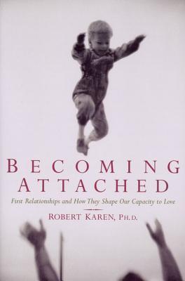 Becoming Attached : First Relationships - Thryft