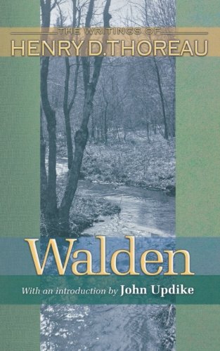 Walden - Writings of Henry D. Thoreau