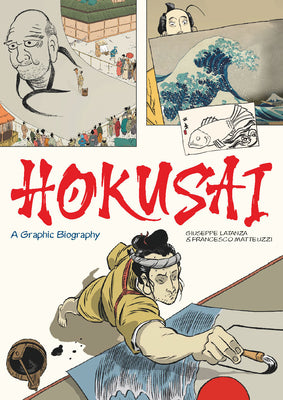 Hokusai - A Graphic Biography