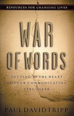 War of Words : Getting to the Heart of Your Communication Struggles - Thryft