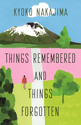 Things Remembered And Things Forgotten - Thryft