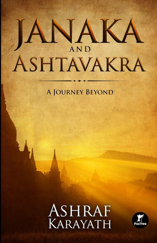 Janaka and Ashtavakra: A Journey Beyond - Thryft