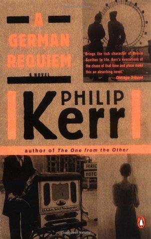 A German Requiem : A Bernie Gunther Novel - Thryft