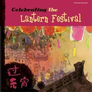 Celebrating The Lantern Festival - Thryft