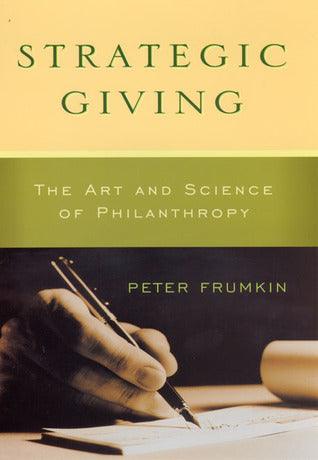 Strategic Giving - The Art and Science of Philanthropy - Thryft