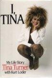 I, Tina : My Own Story