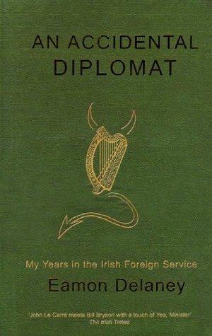 An Accidental Diplomat - Thryft