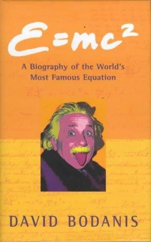 E=mc 2 (Hb) : A Biography of the Worlds Most Famous Equation - Thryft