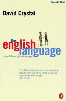 The English Language : A Guided Tour of the Language - Thryft