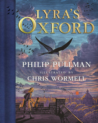 Lyra's Oxford - His Dark Materials Companion Books