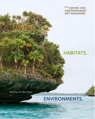 Climates. Habitats. Environments. - Thryft