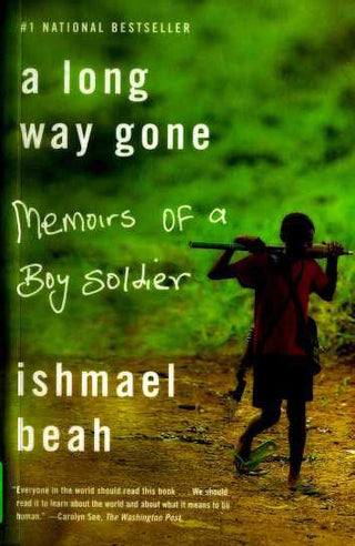 A Long Way Gone : Memoirs of a Boy Soldier - Thryft