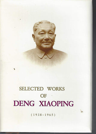 Selected works of Deng Xiaoping - Thryft