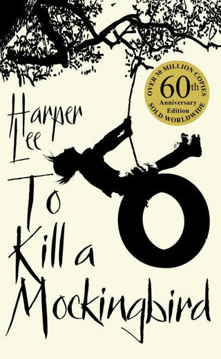 To Kill A Mockingbird : 60th Anniversary Edition - Thryft