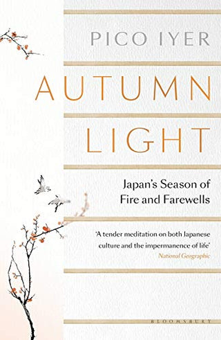 Autumn Light: Japan's Season of Fire and Farewells