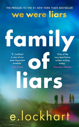 Family of Liars - The Prequel to We Were Liars