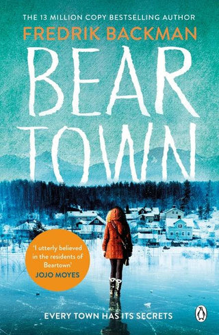 Beartown : From The New York Times Bestselling Author of A Man Called Ove - Thryft