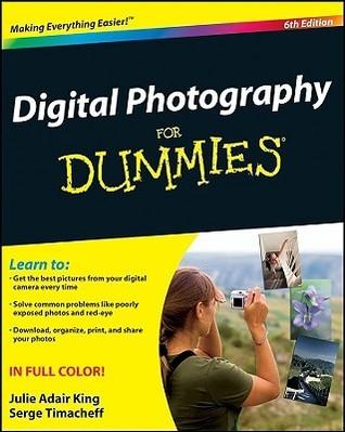 Digital Photography For Dummies